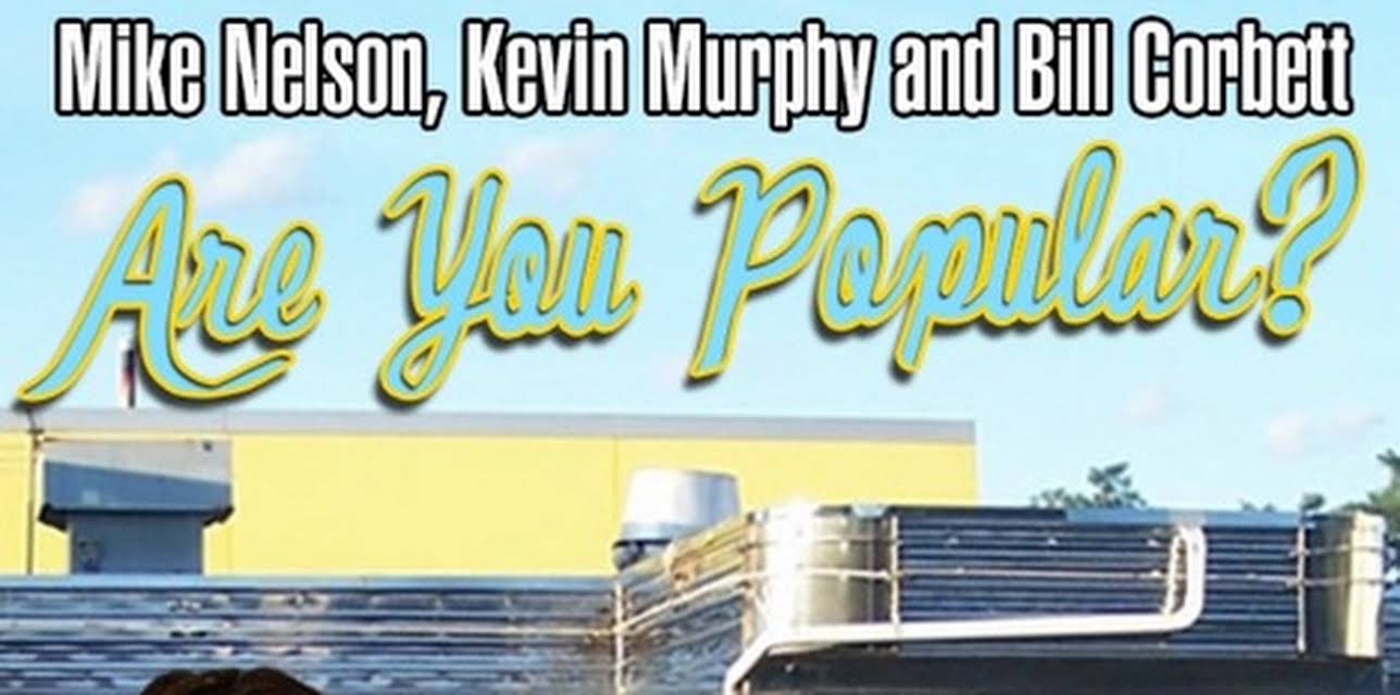 RiffTrax Short: Are You Popular (2008)