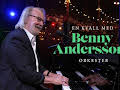 En kväll med Benny Anderssons orkester