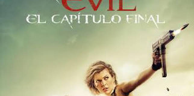22:00: Resident Evil: El capítulo final | SYFY | 1/31 2026