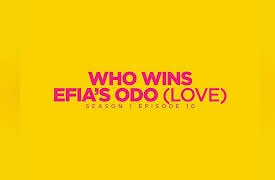 My African Love  With Efia Odo: Who wins Efia's Odo (Love)