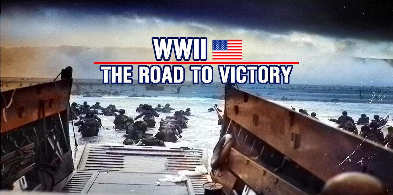 WWII: The Road To Victory
