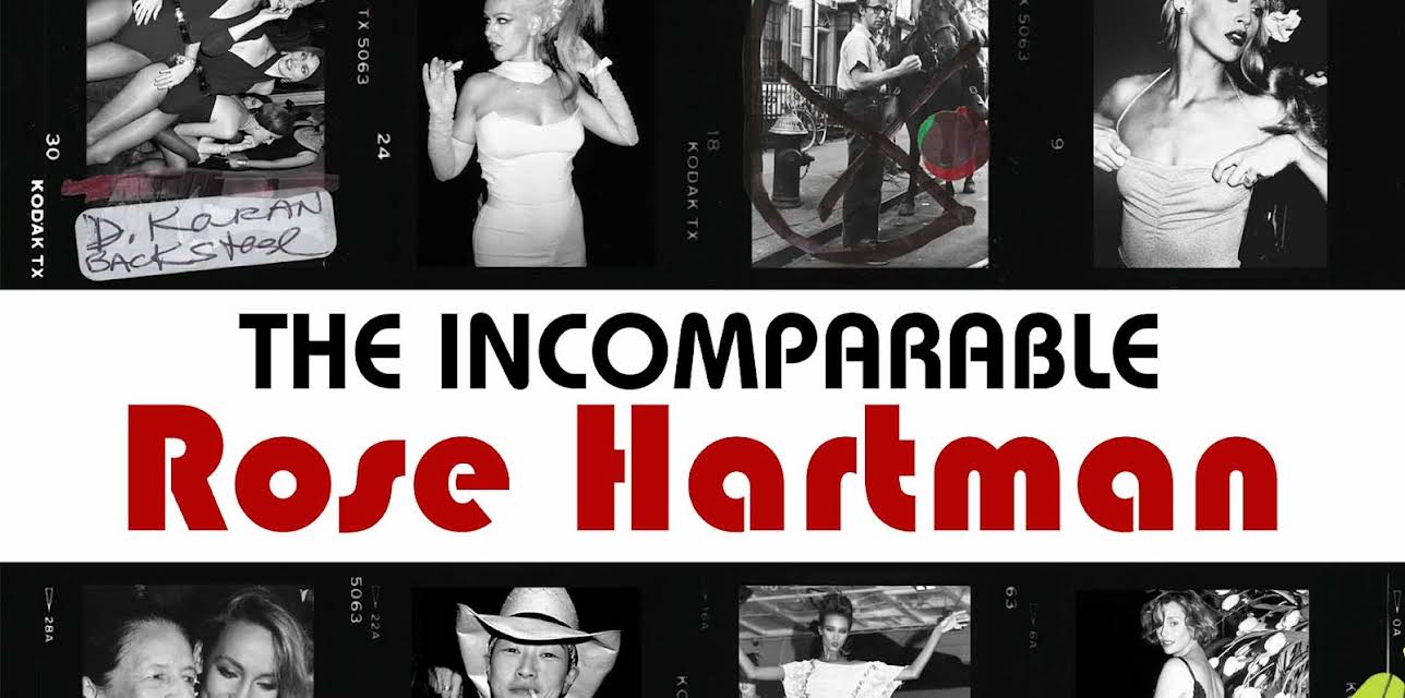 Incomparable Rose Hartman, The (2016)