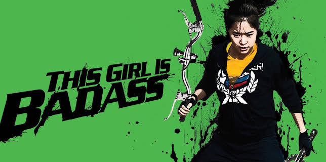 This Girl Is Badass (2013)