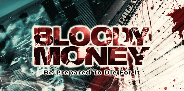 Bloody Money (2025)