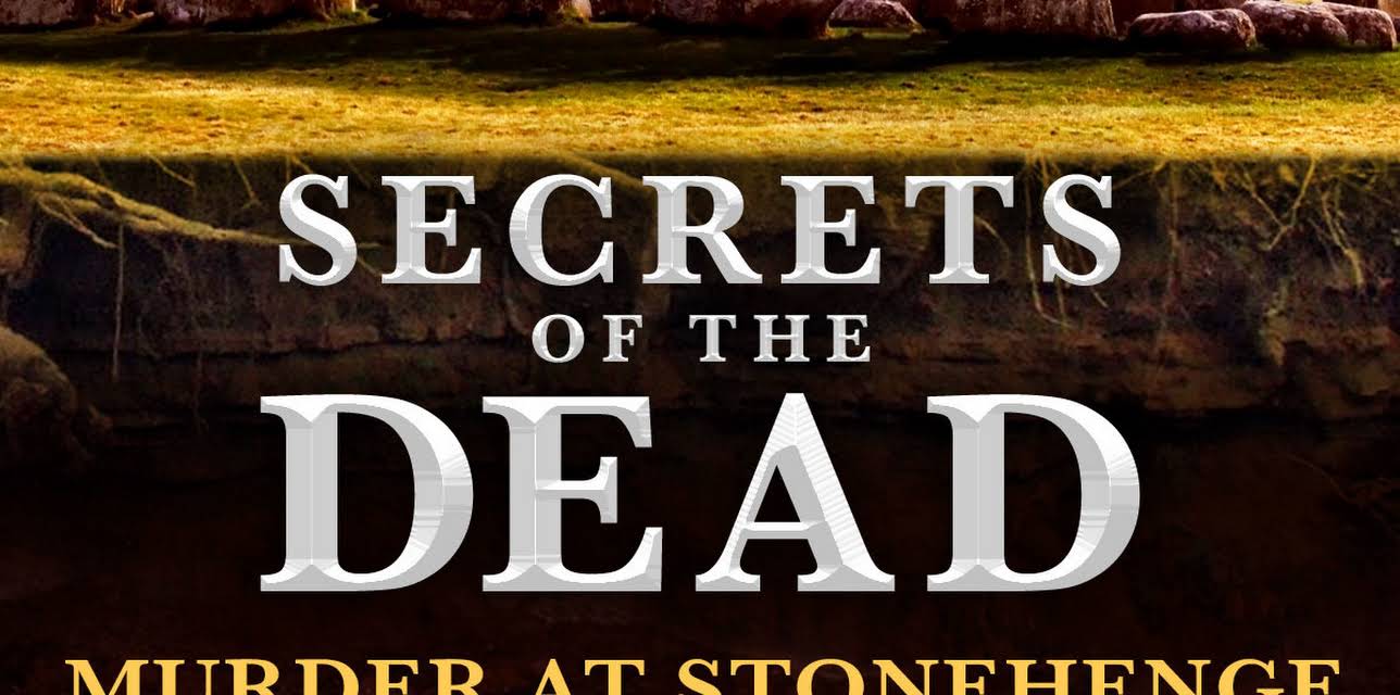 Secrets of the Dead: Murder at Stonehenge (2001)