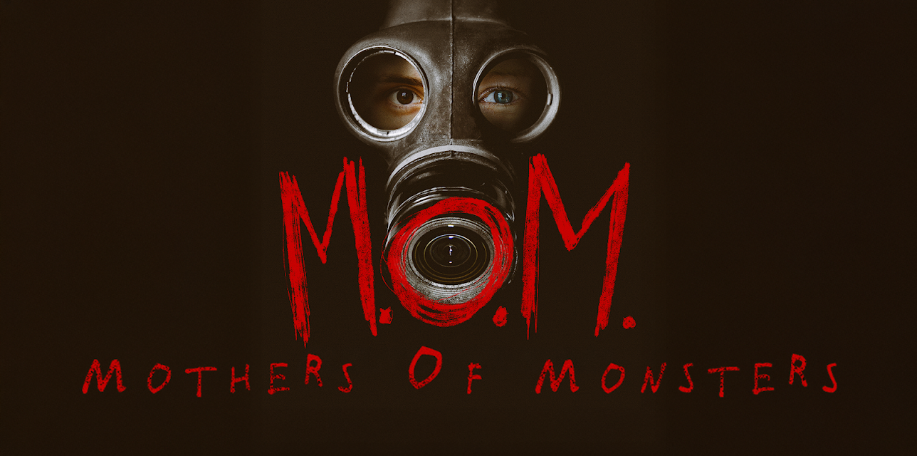 M.O.M. Mothers of Monsters (2020)