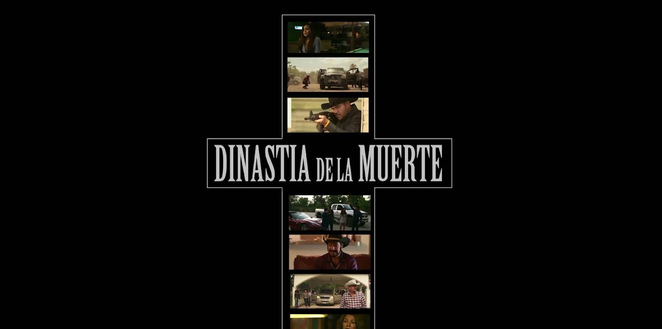 Dinastía De La Muerte (2017)