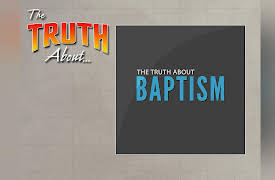 God's Plan for Saving Man: The Truth About Baptism
