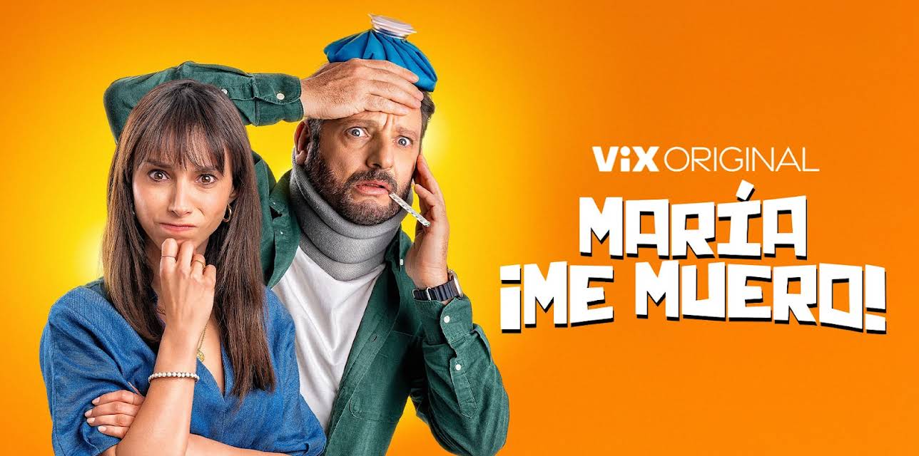 María, me muero (2025)