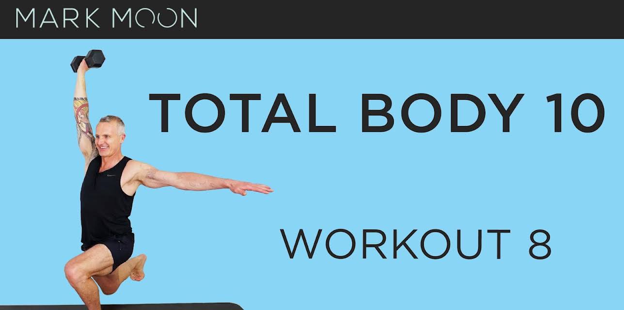 Mark Moon: Total Body 10 - Workout 8 (2023)