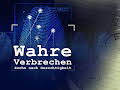 Wahre Verbrechen (14) Suche nach Gerechtigkeit