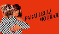 Parallella mödrar