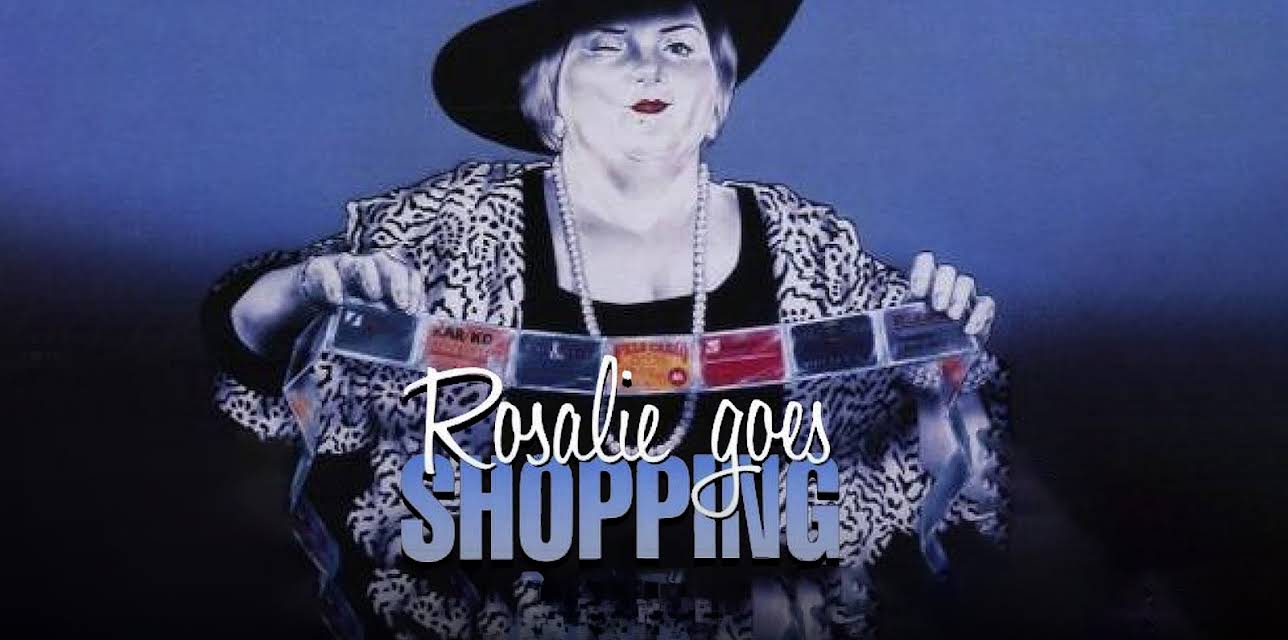 Rosalie Goes Shopping (1989)