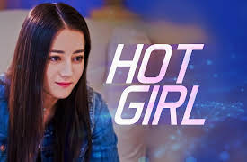 Hot Girl: Episode 1