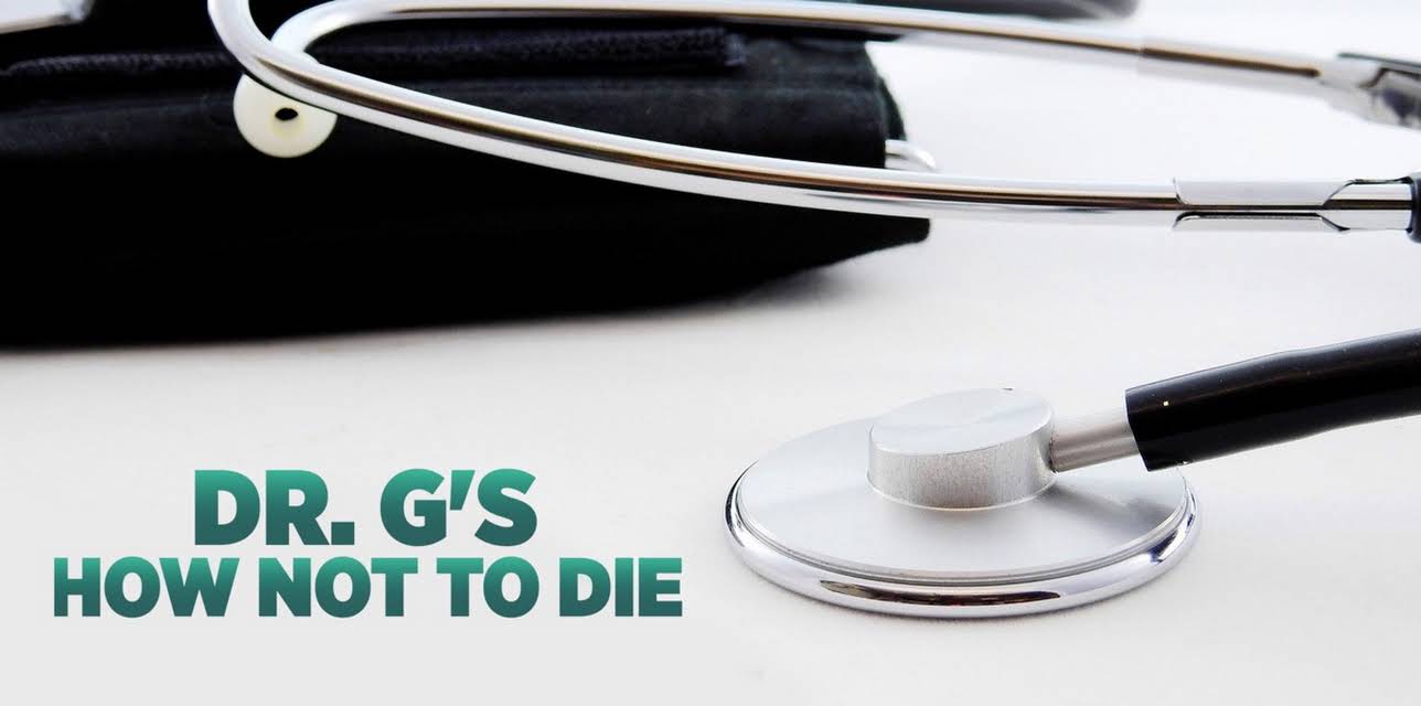 How Not to Die: A Dr. G Special (2008)