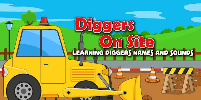 Diggers On Site - Learning Diggers Names and Sounds (2017)