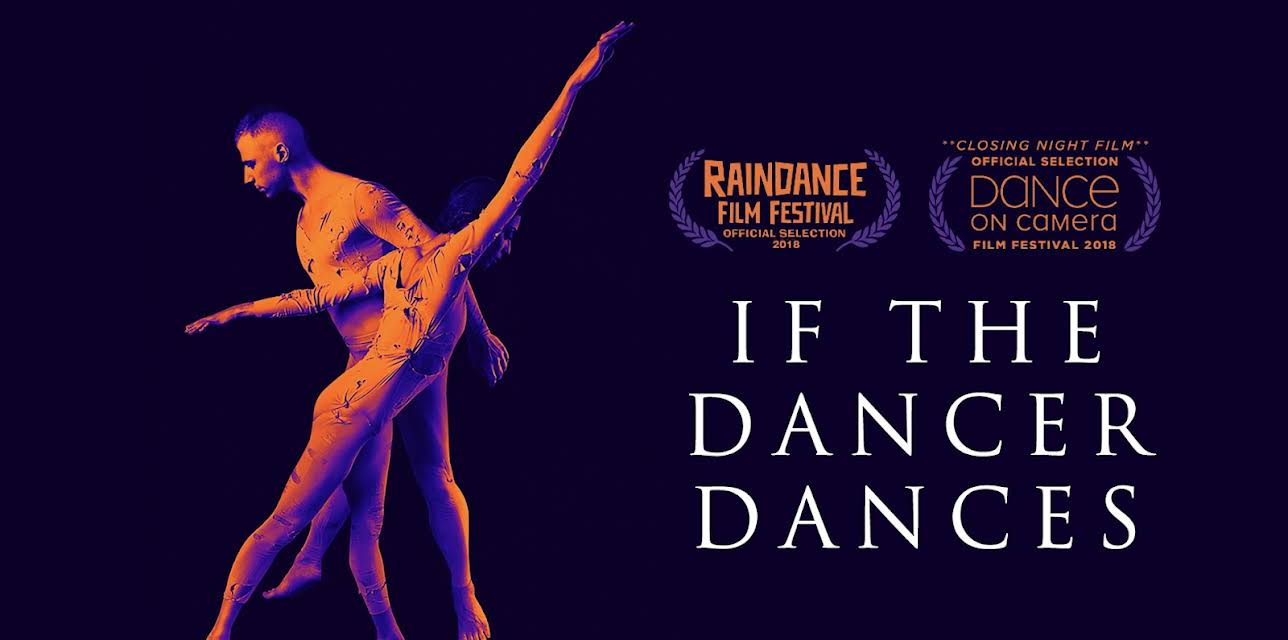 If The Dancer Dances (2019)