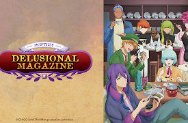 Delusional Monthly Magazine - S01: Issue 1: More than Shocking! Taro's Transformation!