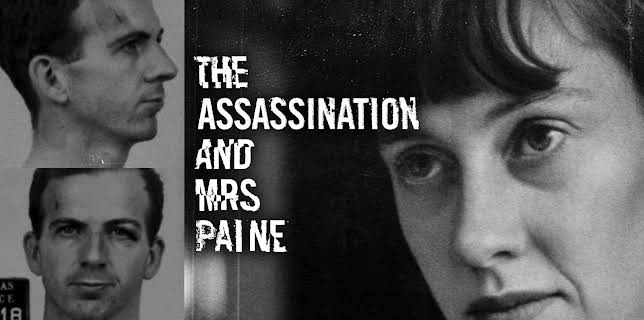 The Assassination and Mrs Paine (2022)