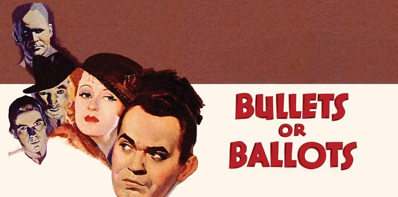 Bullets or Ballots (1936)