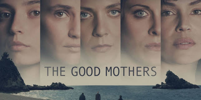 The Good Mothers