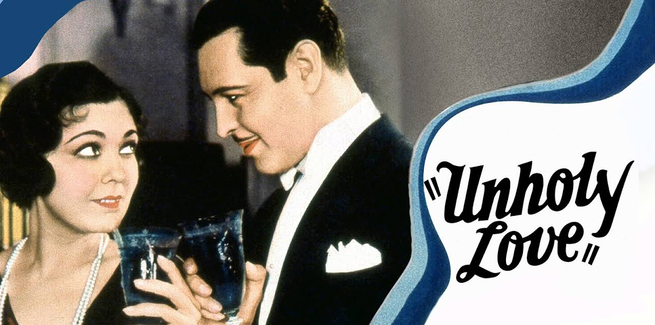 Unholy Love (1932)