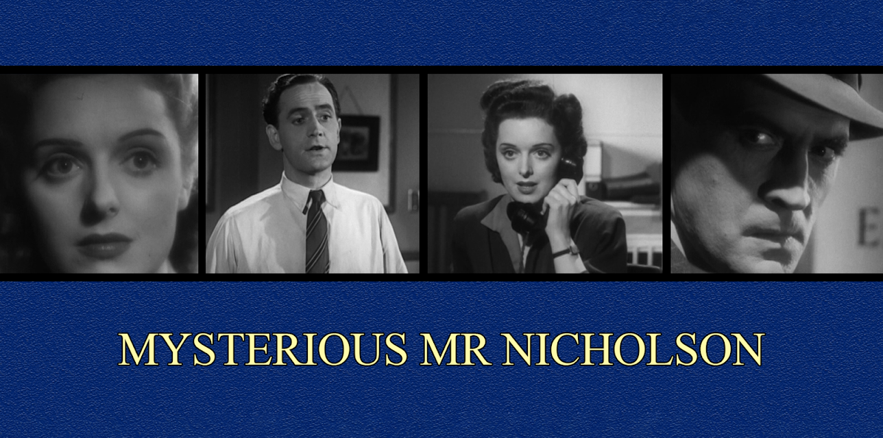 Mysterious Mr Nicholson (1947)