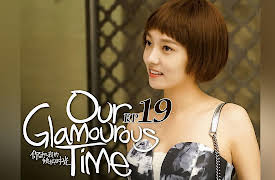 Our Glamorous Time: EP19