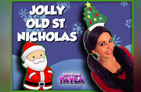 Tea Time with Tayla - Christmas Songs & Crafts: Jolly Old Saint Nicholas