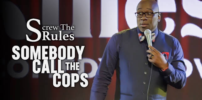 Screw The Rules: Somebody Call The Cops (2020)