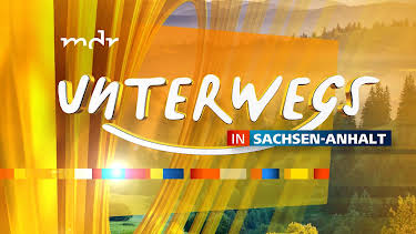 07:05: Unterwegs in Sachsen-Anhalt | MDR Fernsehen | 8/10 2026