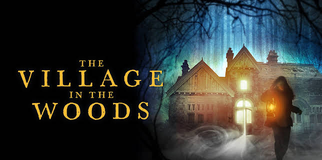 The Village In The Woods (2021)