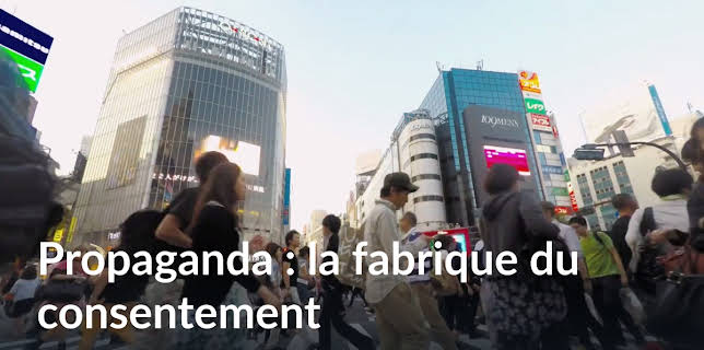 Propaganda - The Manufacture of Consent (2016)