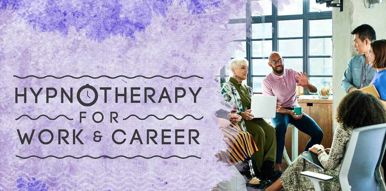 Hypnotherapy for Work & Career