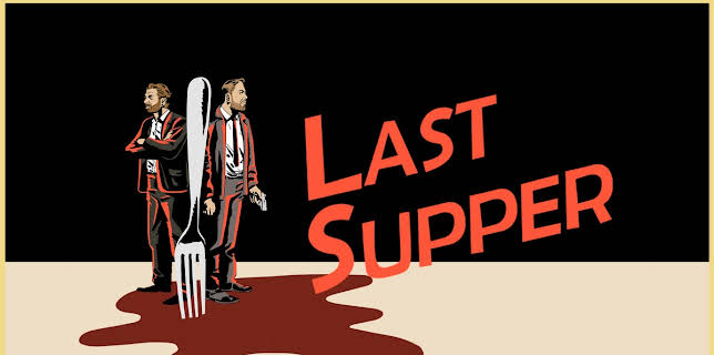 Last Supper (2018)