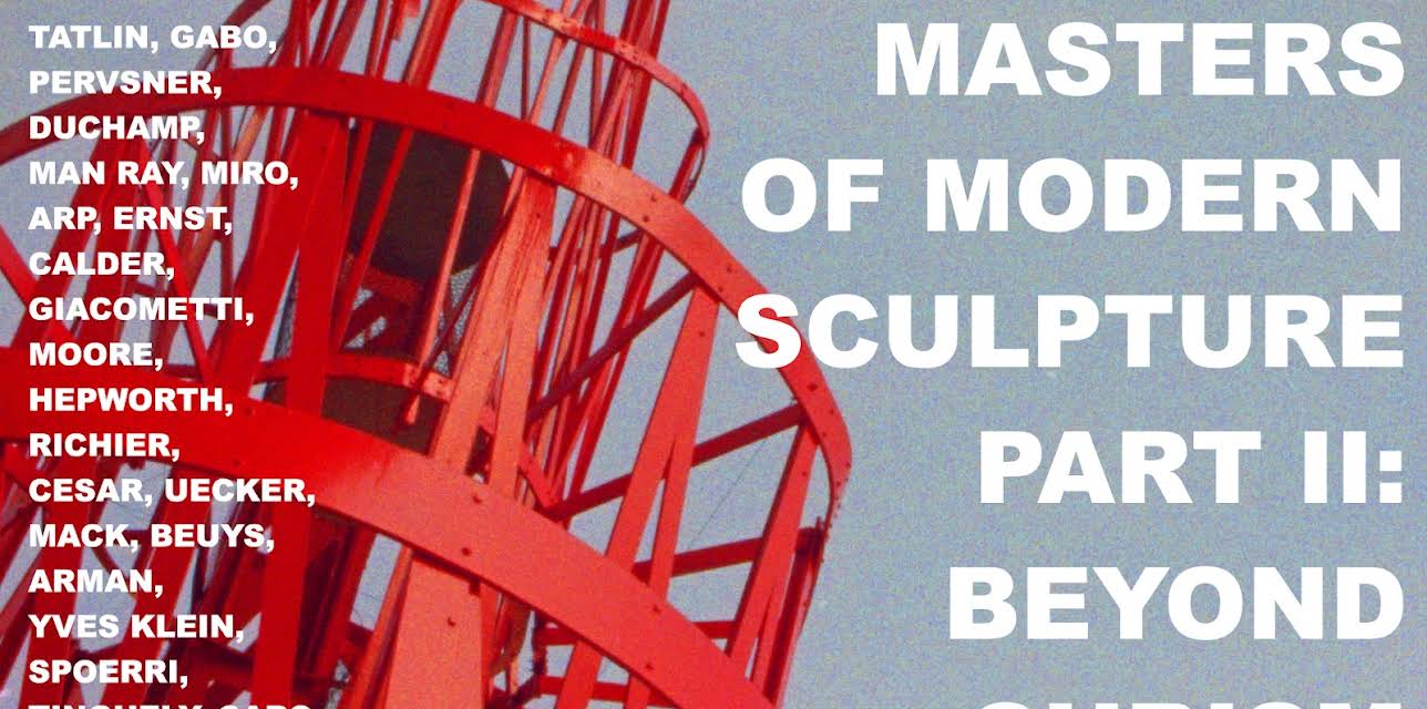 Masters of Modern Sculpture Part II: Beyond Cubism (1978)