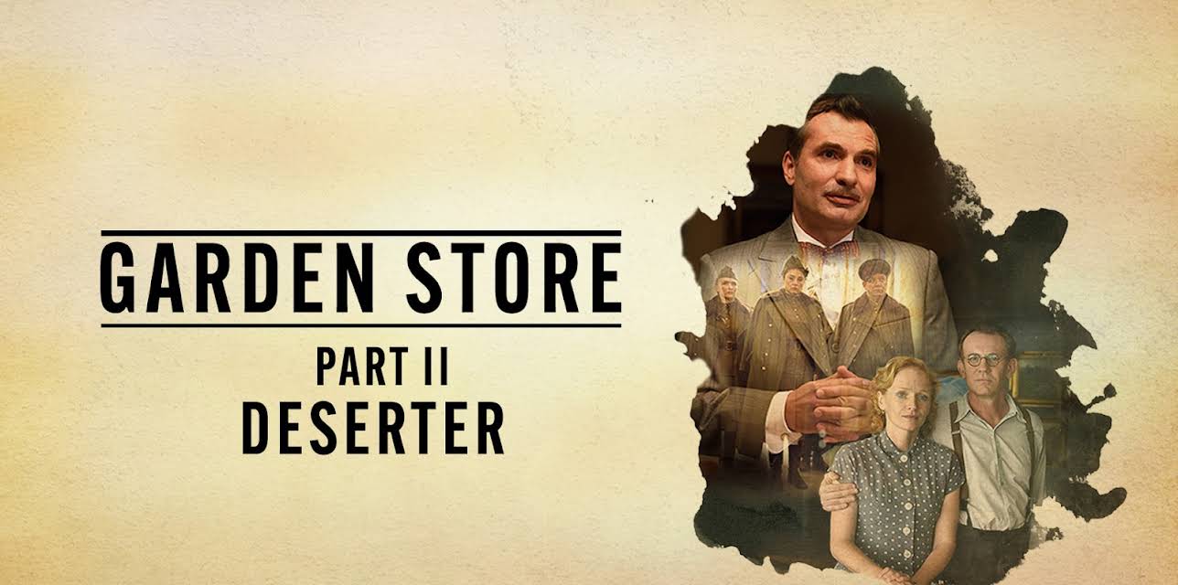 Garden Store Part 2: Deserter (2020)