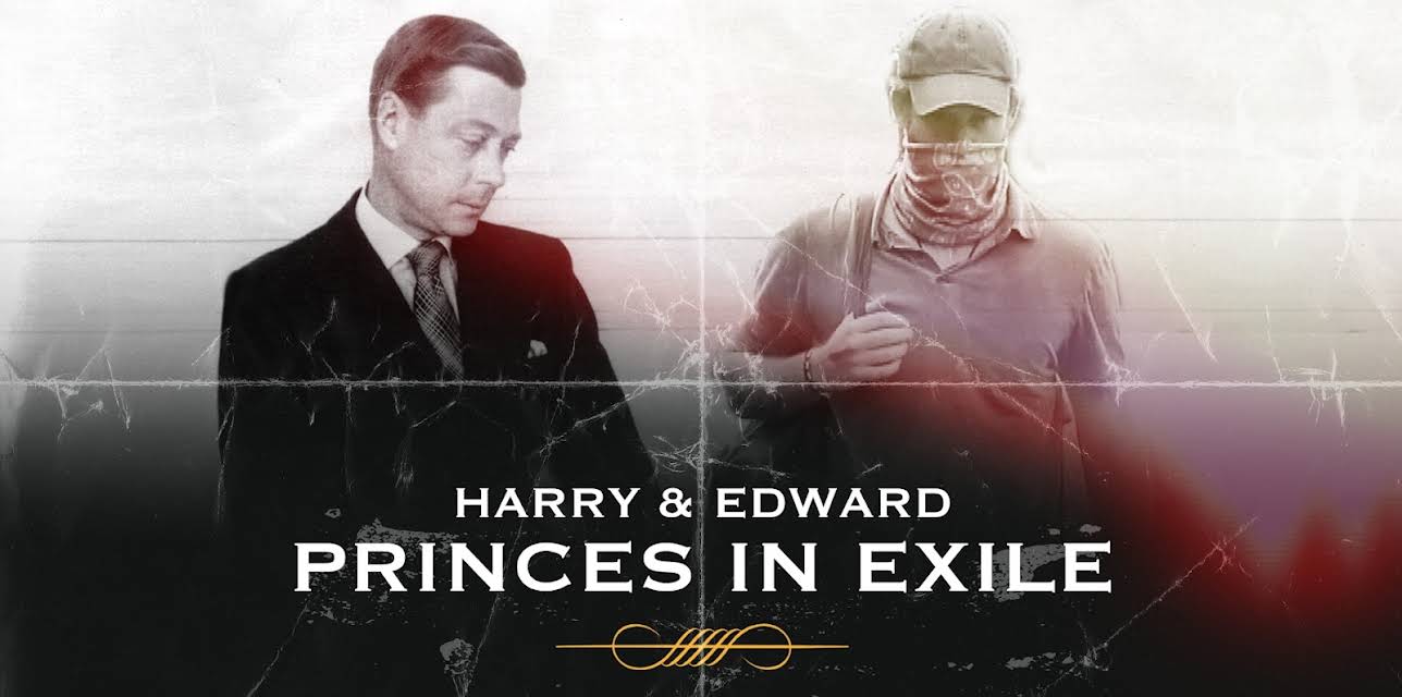 The Royals Revealed - Harry and Edward: Princes in Exile (2020)