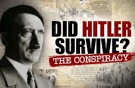 Did Hitler Survive? the Conspiracy: Did Hitler Survive? The Conspiracy