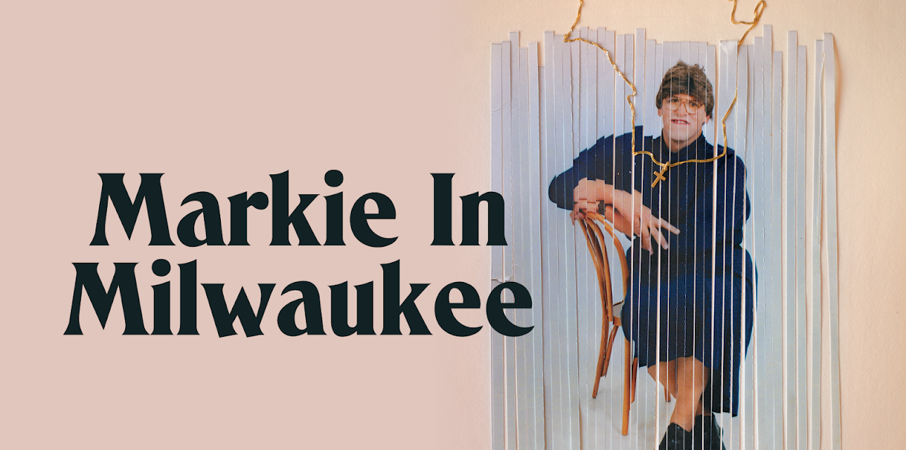 Markie in Milwaukee (2022)