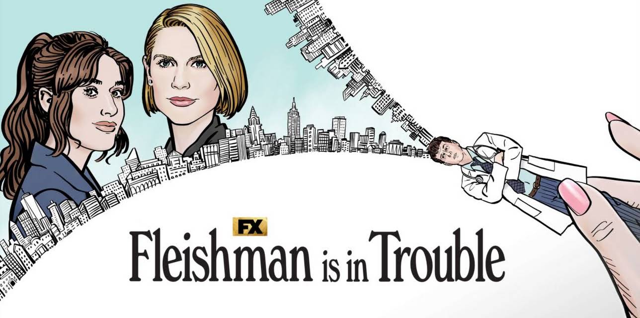 Fleishman Is In Trouble