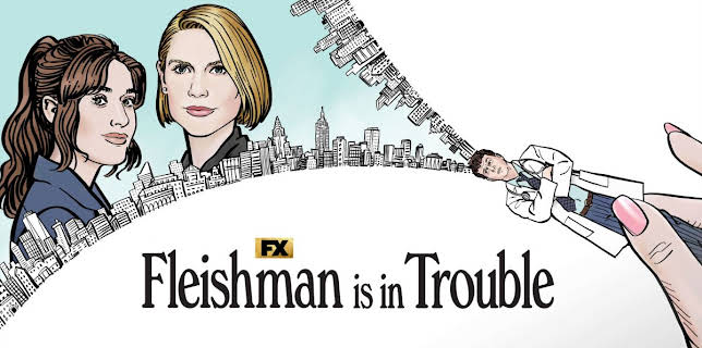 Fleishman Is In Trouble