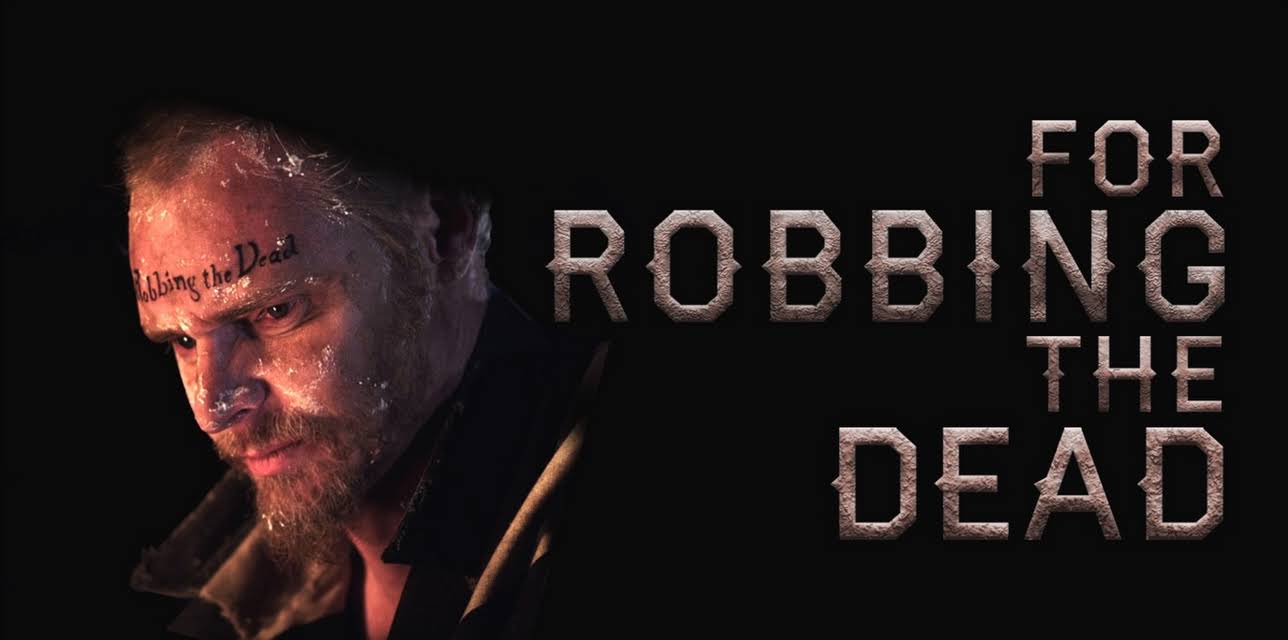 Redemption: For Robbing the Dead (2011)