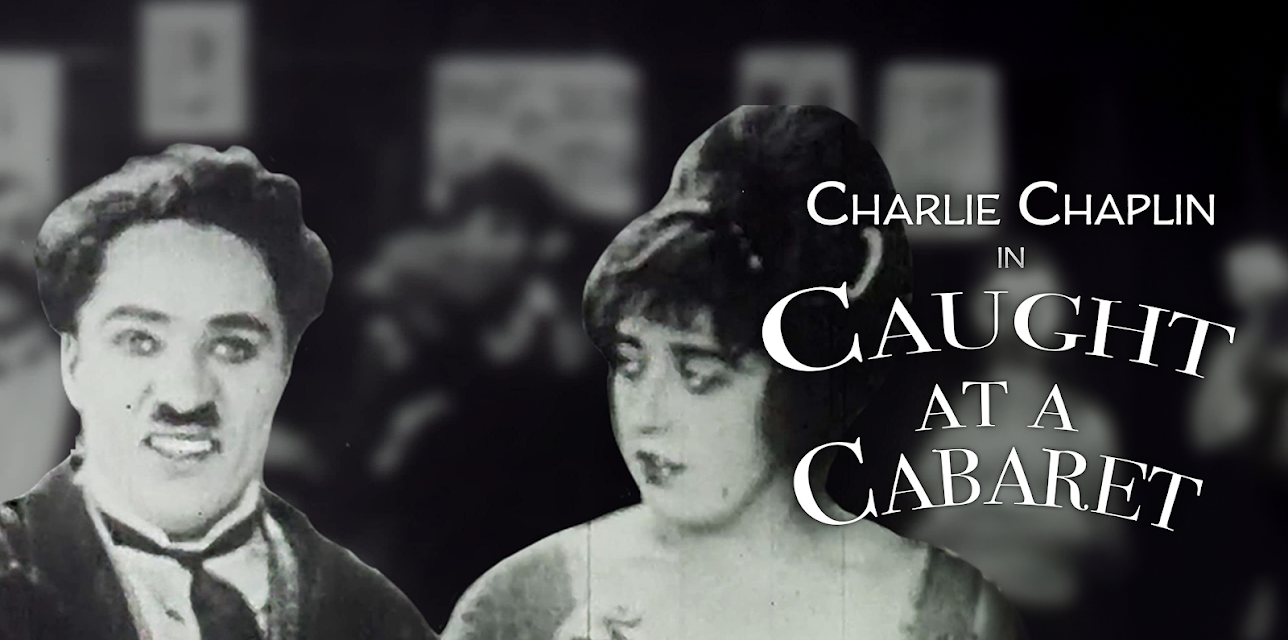 Caught in a Cabaret (1914)