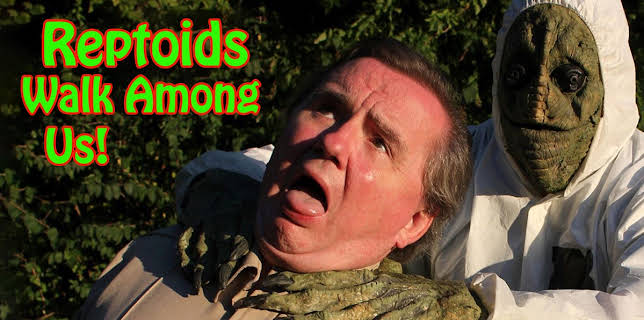 Reptoids Walk Among Us! (2011)