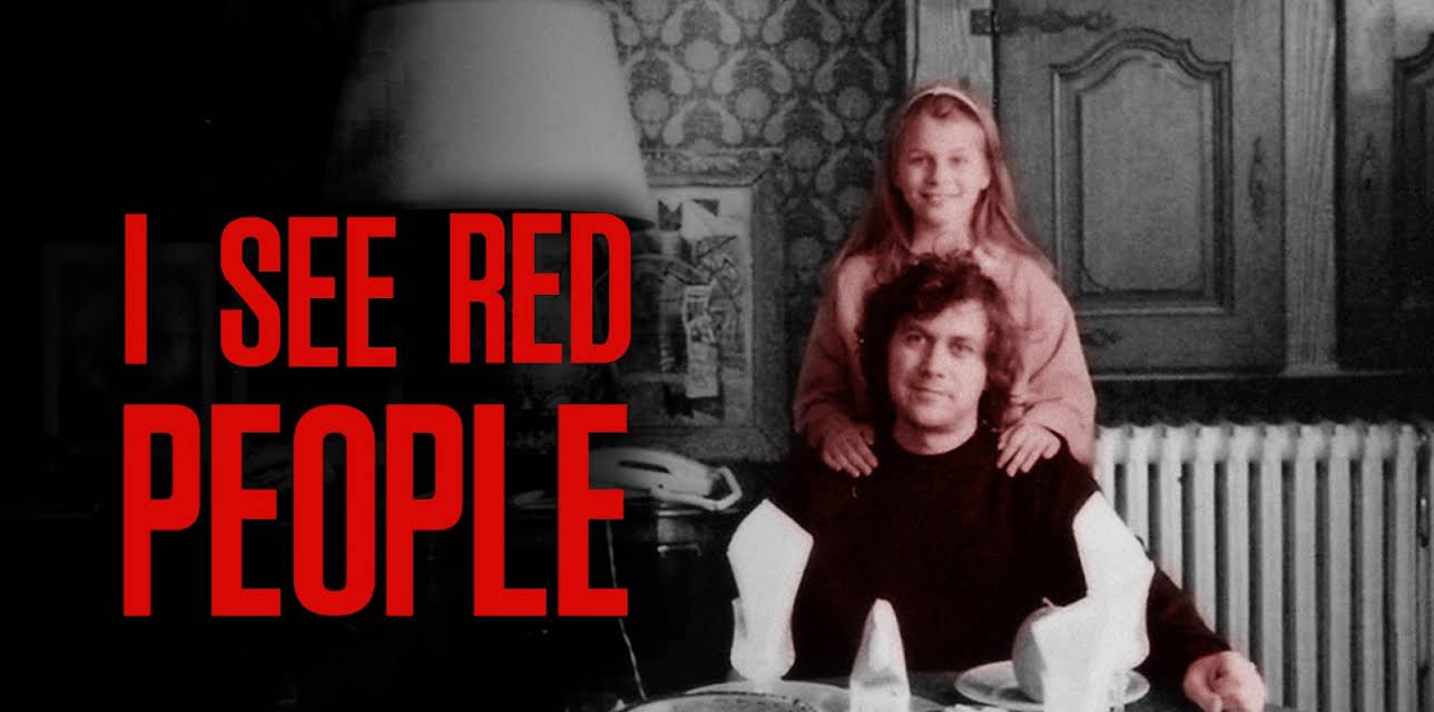 I See Red People (2019)