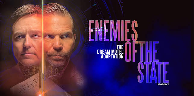 The Dream Motel: Enemies of the State