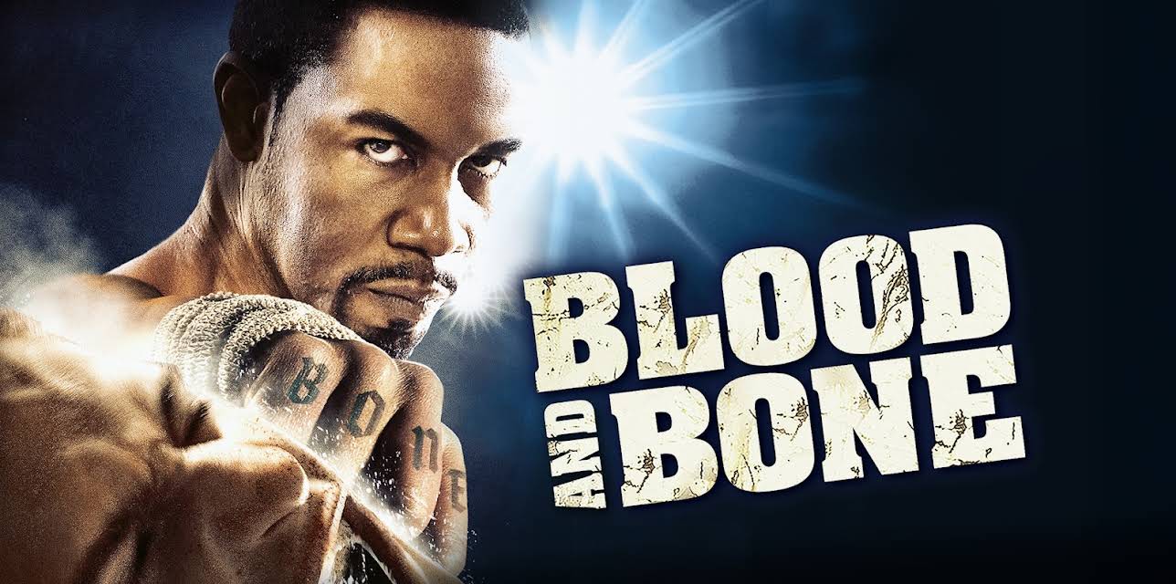 Blood and Bone (2009)