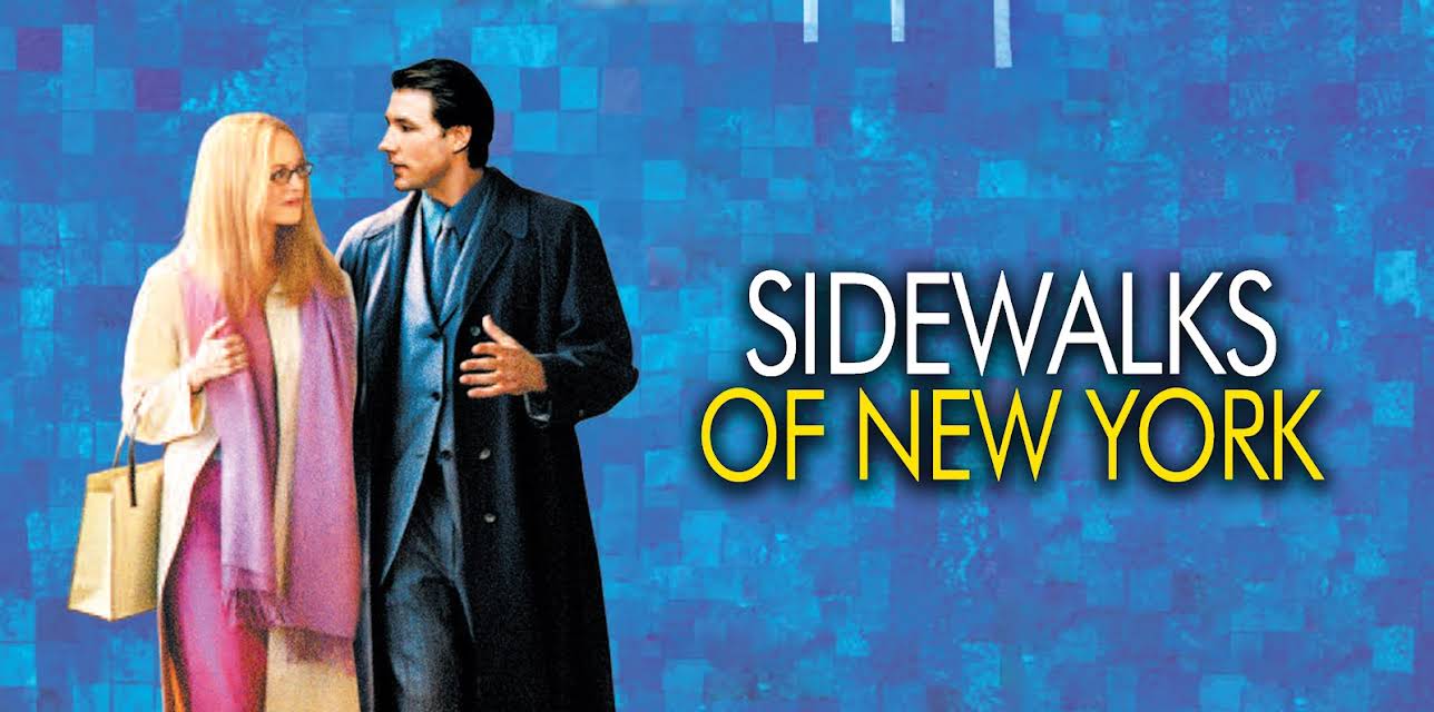 Sidewalks of New York (2001)