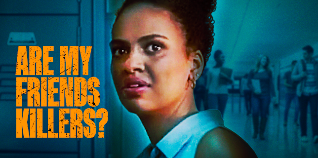 Are My Friends Killers? (2022)